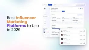 10 Best Influencer Marketing Platforms for Brands in 2026