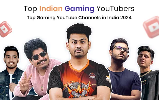 Top Indian Gaming YouTubers - Top Gaming YouTube Channels in India 2024